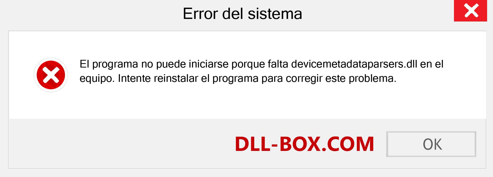 ¿Falta el archivo devicemetadataparsers.dll ?. Descargar para Windows 7, 8, 10 - Corregir devicemetadataparsers dll Missing Error en Windows, fotos, imágenes